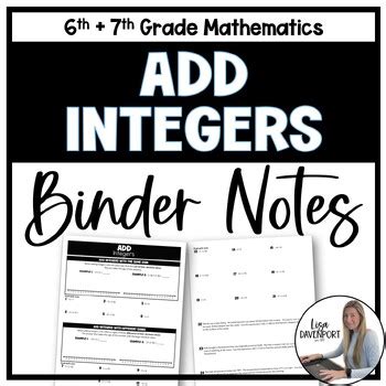 Add Integers Binder Notes Th Th Grade Math By Lisa Davenport