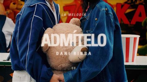 Dani Ribba Admítelo Visualizer YouTube Music