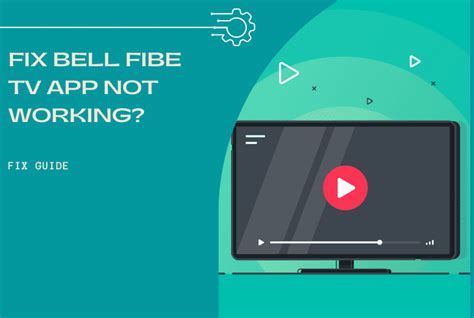 How To Fix Bell Fibe Tv App Not Working Easy Fix