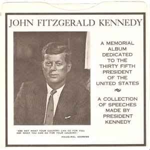 John Fitzgerald Kennedy A Memorial Album Discogs