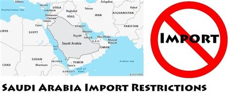 Saudi Arabia Import Restrictions