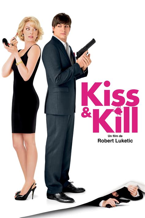 Kiss And Kill 2010