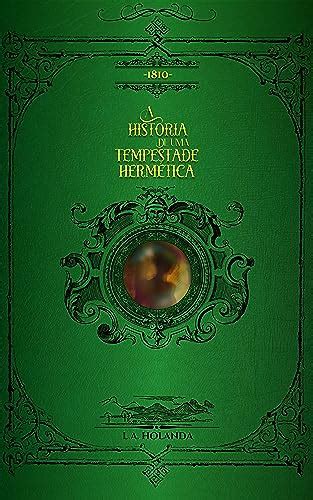 Amazon Br Ebooks Kindle A Hist Ria De Uma Tempestade Herm Tica