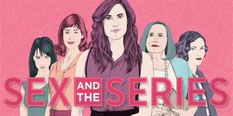 Sex And The Series Une Analyse Féministe De Lévolution De La