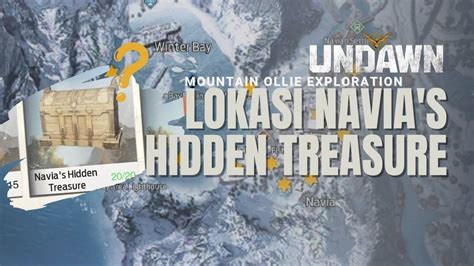 Lokasi Navia S Hidden Treasure Di Mountain Ollie Undawn Exploration