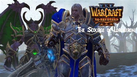 Warcraft Re Reforged The Scourge Of Lordaeron Last Charge