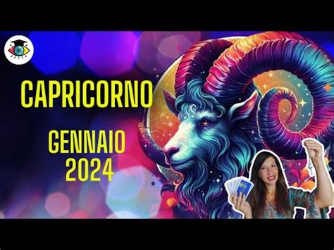 CAPRICORNO GENNAIO 2024 LETTURA TAROCCHI EVOLUTIVA YouTube