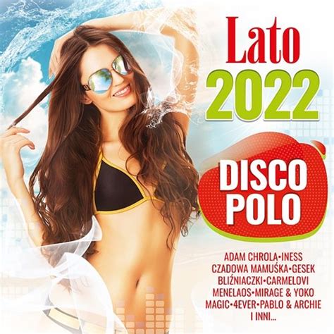 Lato Z Disco Polo 2022 Various Artists Muzyka Mp3 Sklep EMPIK