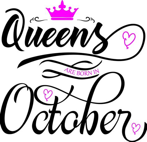 Queens Are Born in October Svg - Etsy