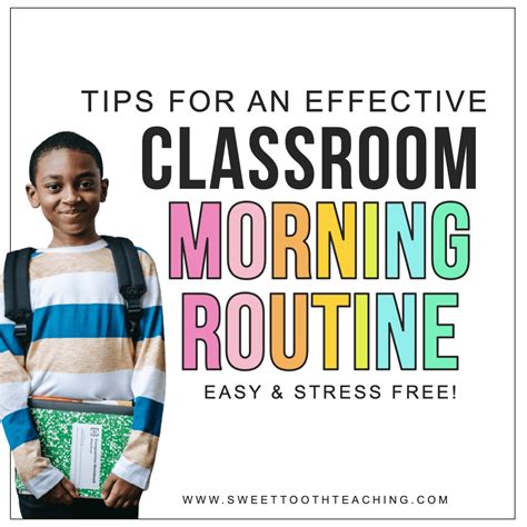 Tips For An Effective Classroom Morning Routine Sweet Tooth Teaching