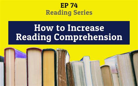 Learn Smarter How To Increase Reading Comprehension Reading Series