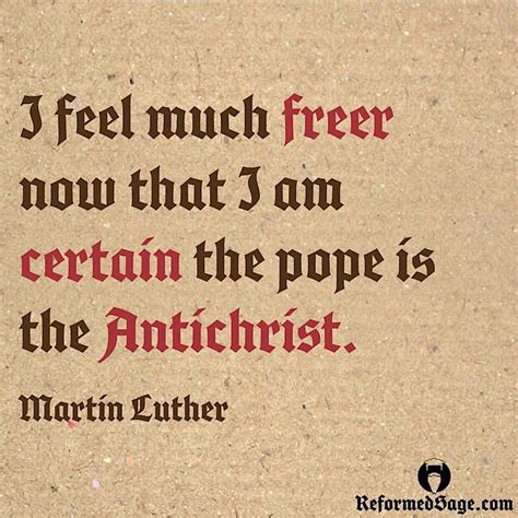 Martin Luther Reformed Theology Quotes Martin Luther Quotes