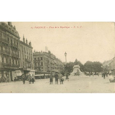 Valence Militaires Place De La R Publique Cartes Postales