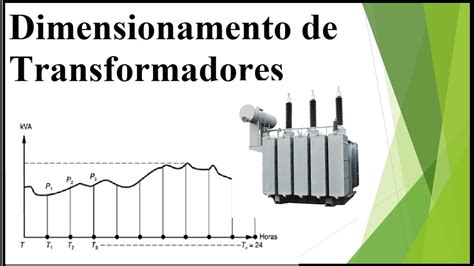 Dimensionamento De Transformadores De Pot Ncia Youtube