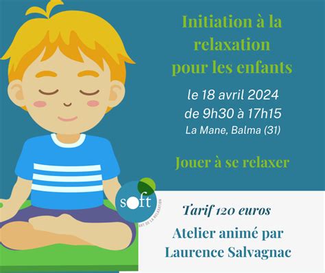 Sophro Relaxation Pour Les Enfants Sophrologie Ludique