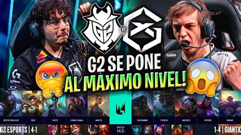 G2 Vuelve A Su MÁximo Nivel DespuÉs De Fnatic G2 Vs Gx Resumen Lec