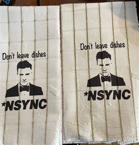 Dont Leave Dishes Nsync Please Mommie Graphic And Design