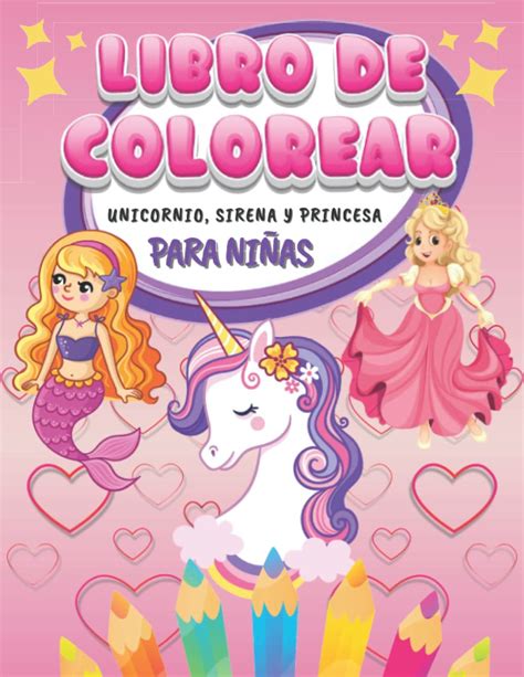 Buy Unicornio Sirena Y Princesa Libro De Colorear Para Ni As