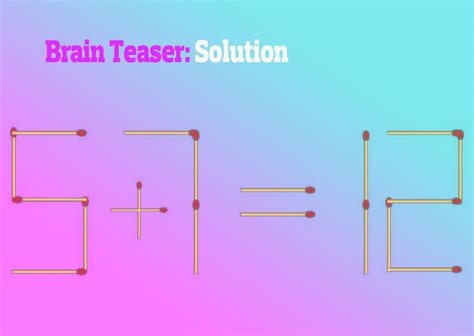 Brain Teaser Correct The Equation By Moving 1 Matchstick In 13 Seconds