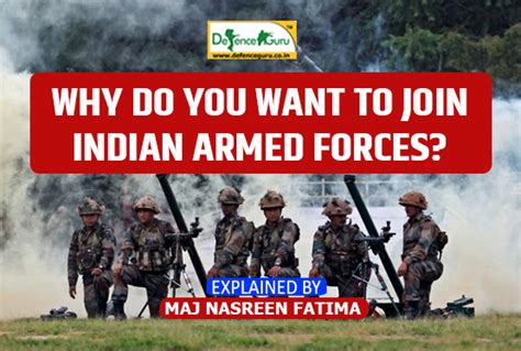 How To Answer Why Do You Want To Join Indian Armed Forces