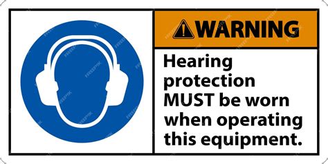 Premium Vector Warning Hearing Protection Must Be Worn Sign