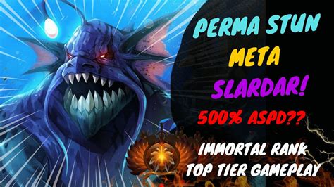 Slardar Pema Stun Meta How Move F K Dota Gameplay Watch And