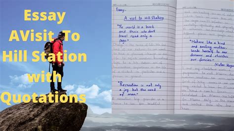 Write An Essay On A Visit To Hill Station Essay Writing English