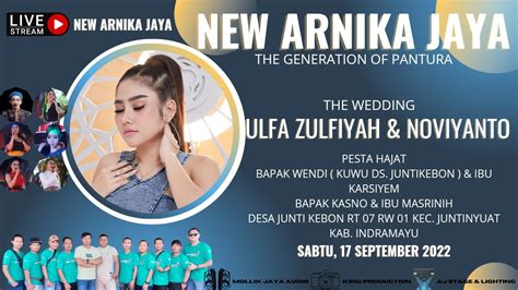 Live Siang New Arnika Jaya Sabtu September Desa Juntikebon