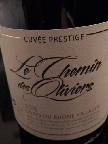 Cave La Vinsobraise Le Chemin Des Oliviers Cuv E Prestige C Tes Du