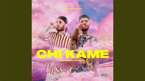 Chi Kame Feat Sepehr Khalse Youtube