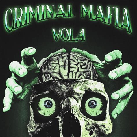 Criminal Mafia Vol Album By Criminal Mafia Cult Spotify