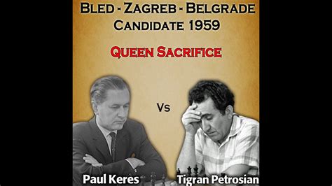 A Queen Sacrifice In Candidates Tournament Keres Vs Petrosian