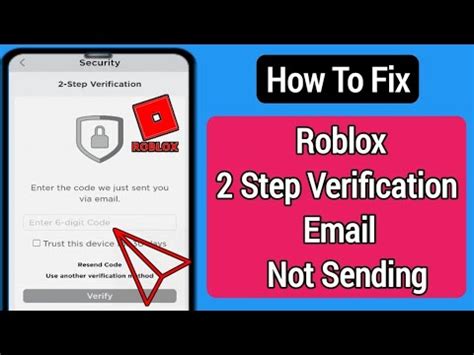 Fix Roblox Step Verification Not Sending Email Not Getting