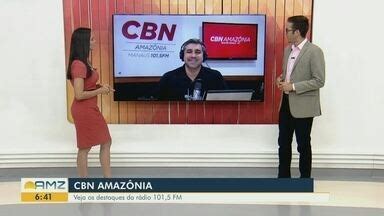 Bom Dia Amazônia Confira os destaques da CBN Amazônia desta quinta