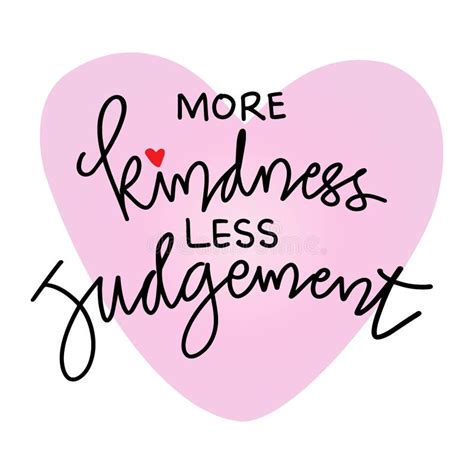 More Kindness Less Judgement Hand Lettering Stock Illustration