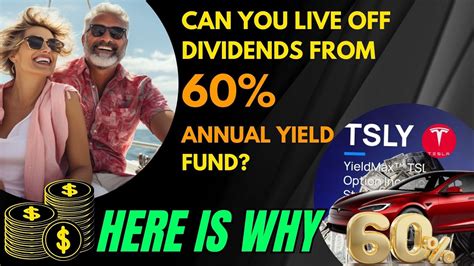 Can We Live Off Dividends By Investing In Tsly Annual Yield Fund