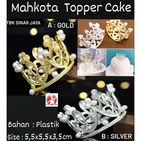 Jual Mahkota Topper Cake Goldsilver Shopee Indonesia