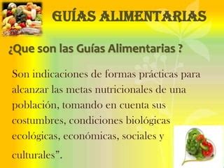 Presentacion De Guias Alimentarias Ppt