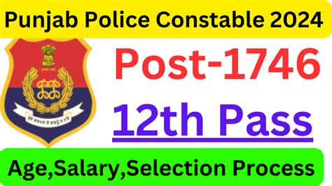 Punjab Police Constable Recruitment 2024 Notification For 1746 Posts