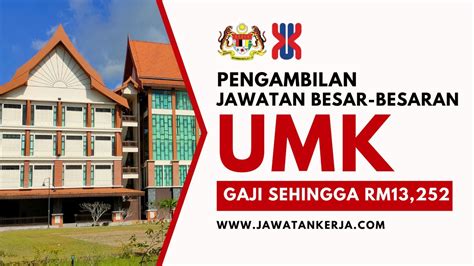 Pengambilan Jawatan Kosong Besar Besaran Di UMK Gaji Sehingga RM13 252