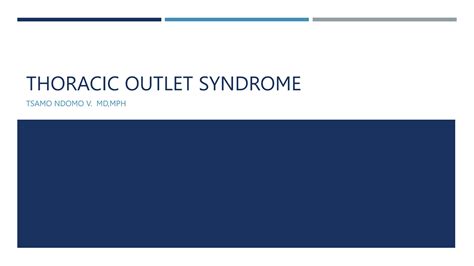 Thoracic Outlet Syndromepptx