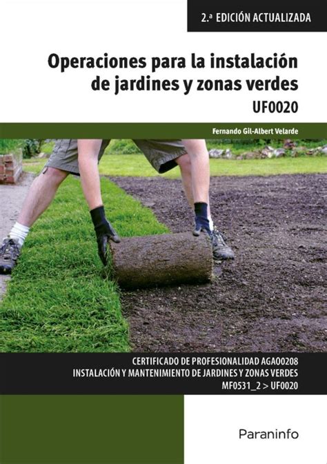 Operaciones Para La Instalaci N De Jardines Y Zonas Verdes Uf