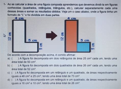 Solved 1 Ao se calcular a área de uma figura composta apr algebra