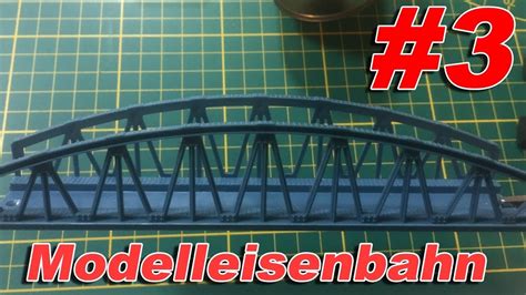 3 Bau meiner Modelleisenbahn Spur N Brücke altern mit Patina Pulver