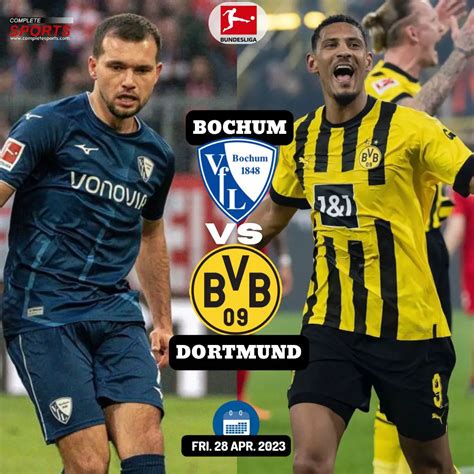 Bochum Vs Dortmund Predictions And Match Preview