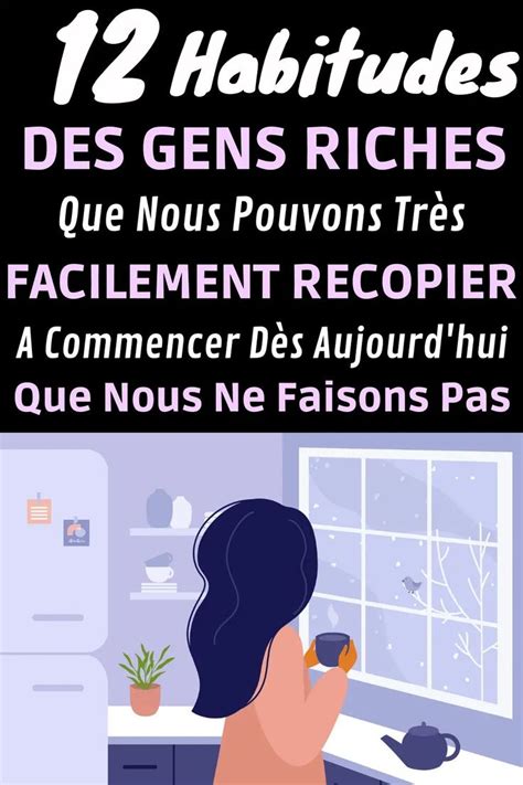 Habitudes Des Gens Riches Que Vous Pouvez Et Devriez Reproduire