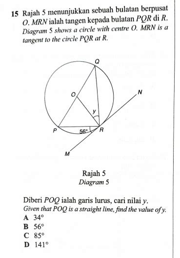 Solved 15 Rajah 5 Menunjukkan Sebuah Bulatan Berpusat O Mrnialah Tangen Kepada Bulatan Pqr Di