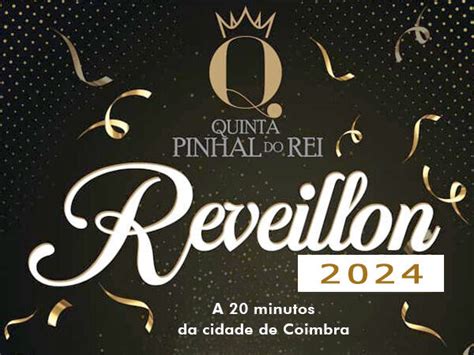 Locais Com Reveillon 2024 • Passagem De Ano 2023 2024 Em Portugal