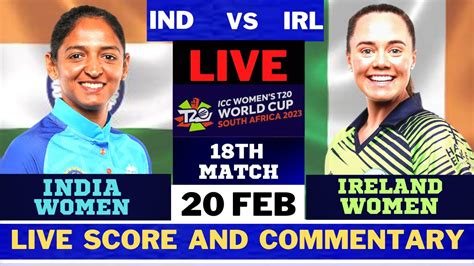 Live India Women Vs Ireland Women Indw Vs Irew Live T Match Icc