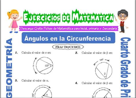 Ejercicios de Ángulos en la Circunferencia para Cuarto de Primaria